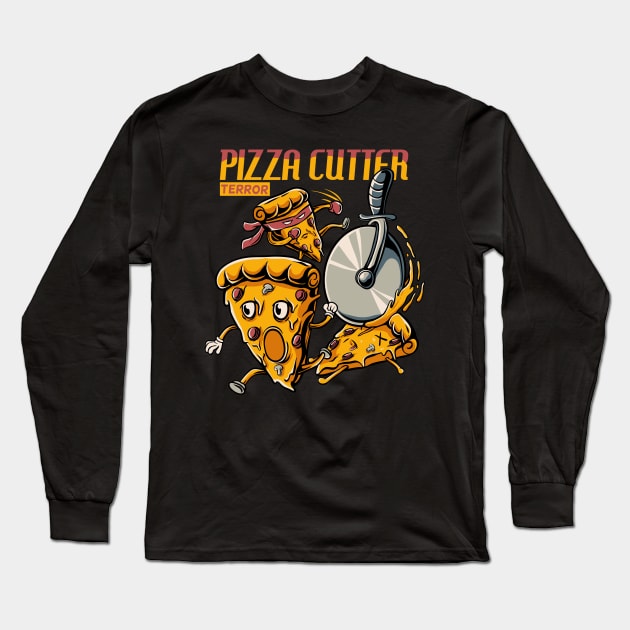 Pizza Cutter Terror Funny Food Cartoon Long Sleeve T-Shirt by Planet of Tees